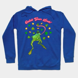 Catch Your Luck Funny St. Patrick's Day Hoodie